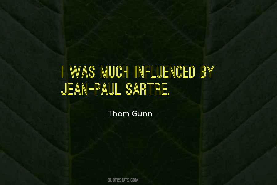 Paul Sartre Quotes #162097