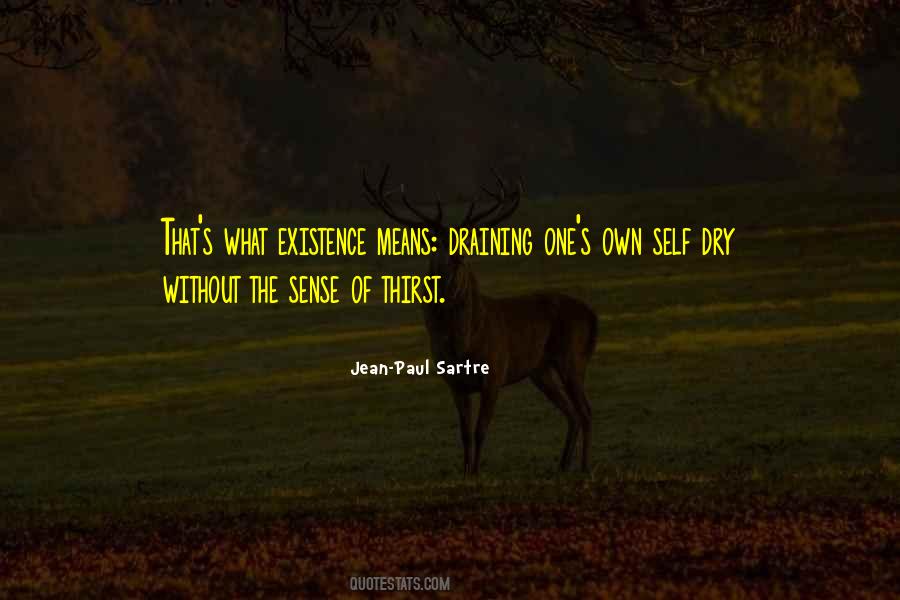 Paul Sartre Quotes #207701