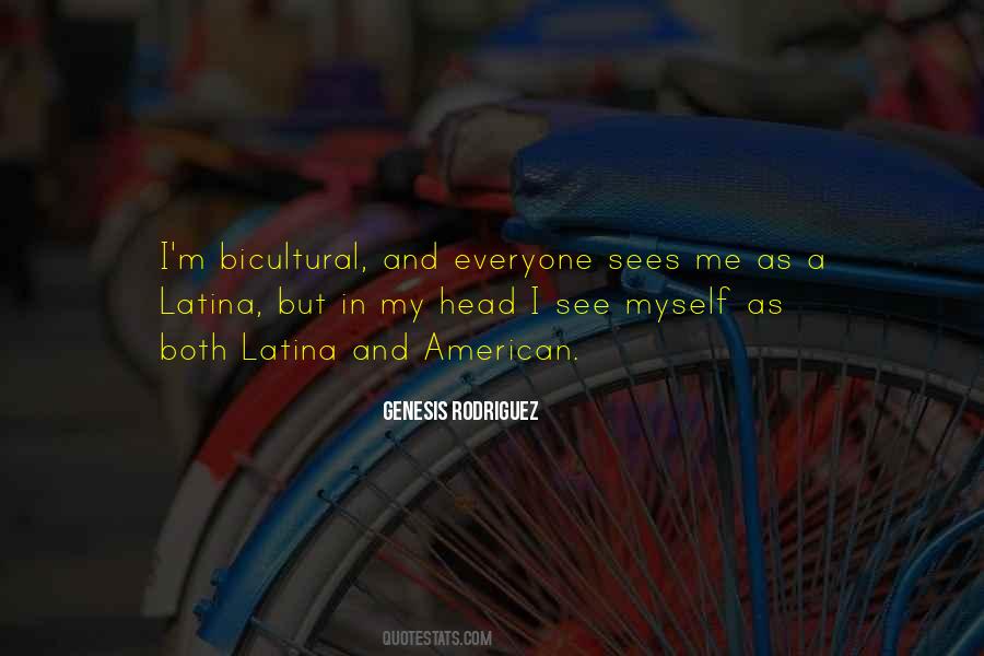 Quotes About Bicultural #1358713