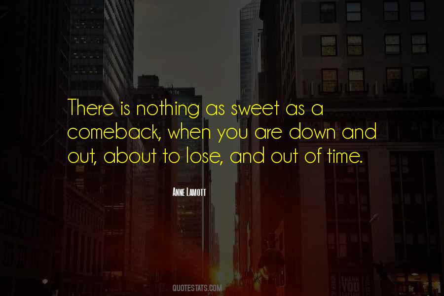Quotes About Sweet Time #86014