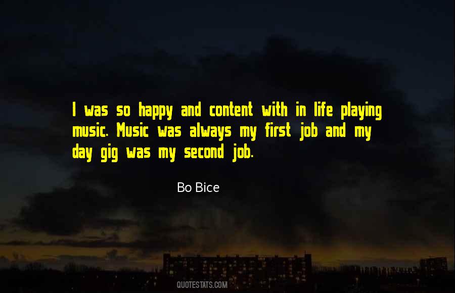 Quotes About Bice #860701