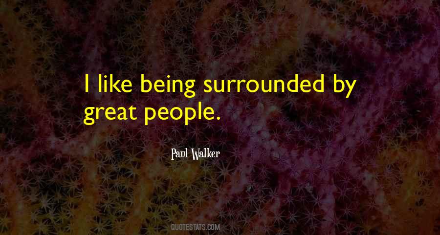 Paul Walker's Quotes #1019749