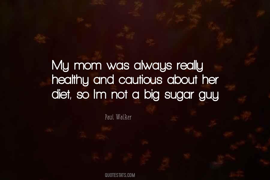 Paul Walker's Quotes #154580