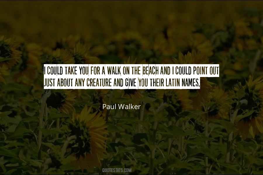 Paul Walker's Quotes #1833444