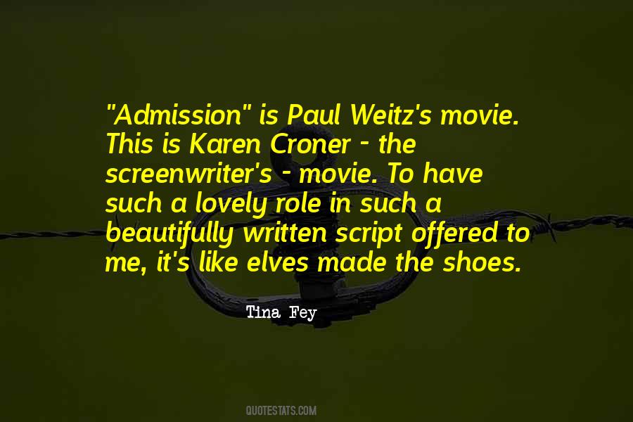 Paul Weitz Quotes #1724380