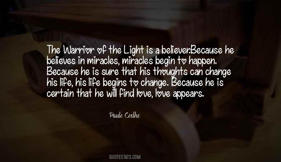 Paulo Coelho A Warrior's Life Quotes #1431381