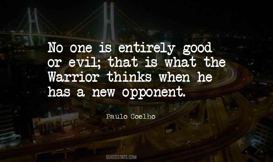 Paulo Coelho A Warrior's Life Quotes #425579