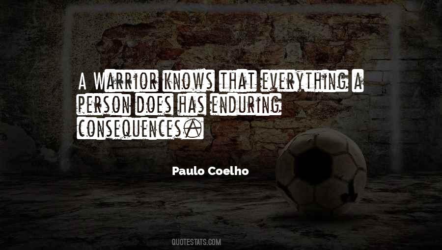 Paulo Coelho A Warrior's Life Quotes #856301