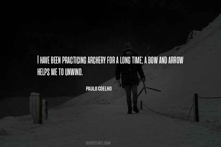 Paulo Coelho Archery Quotes #12070