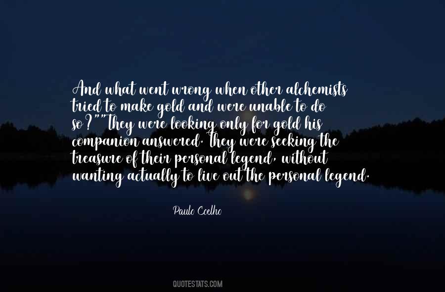 Paulo Coelho The Alchemist Quotes #1648442