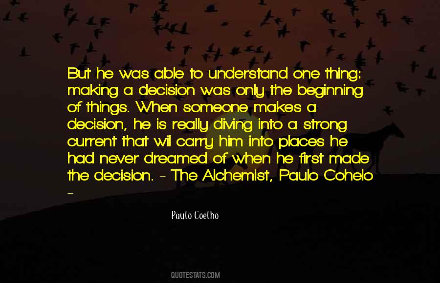 Paulo Coelho The Alchemist Quotes #1746347