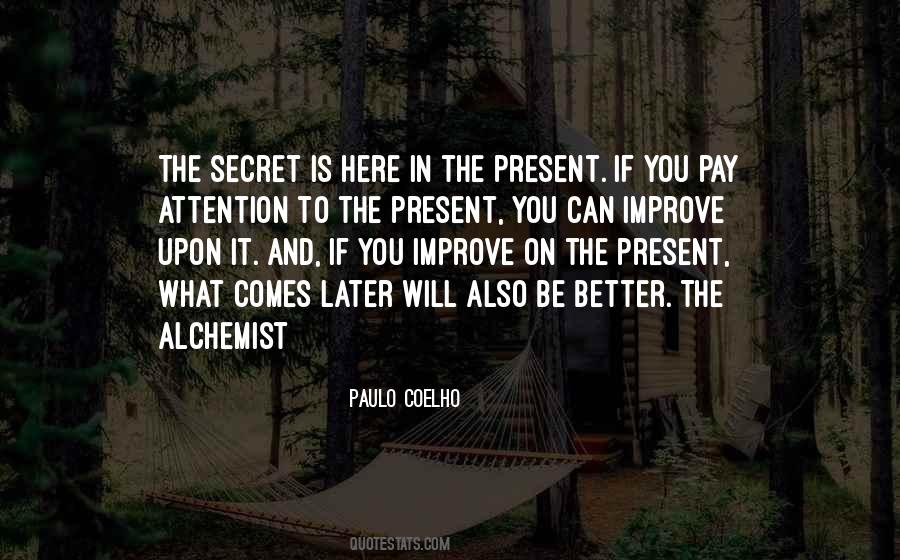 Paulo Coelho The Alchemist Quotes #1812388