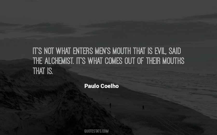 Paulo Coelho The Alchemist Quotes #242688