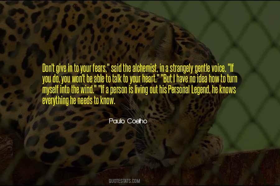 Paulo Coelho The Alchemist Quotes #540701