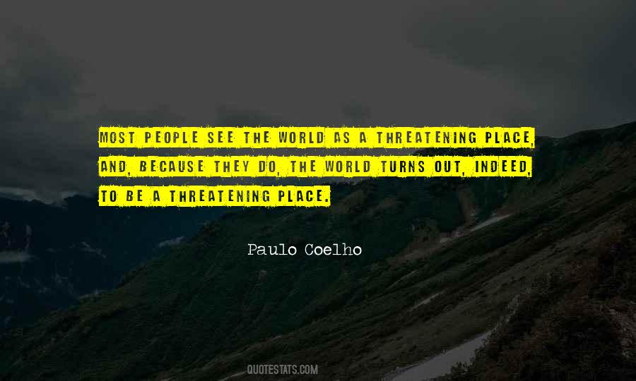 Paulo Coelho The Alchemist Quotes #705621