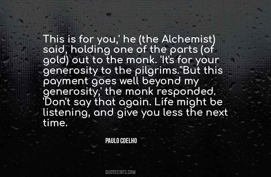 Paulo Coelho The Alchemist Quotes #815968