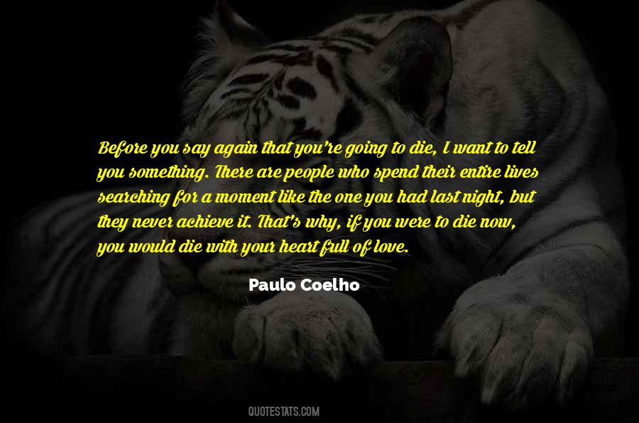 Paulo Coelho's Quotes #287508