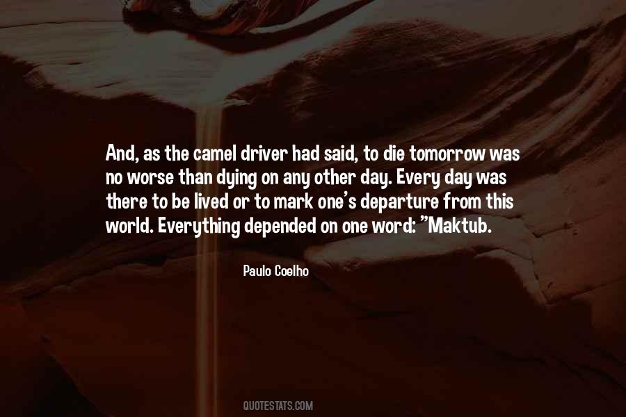 Paulo Coelho's Quotes #390547