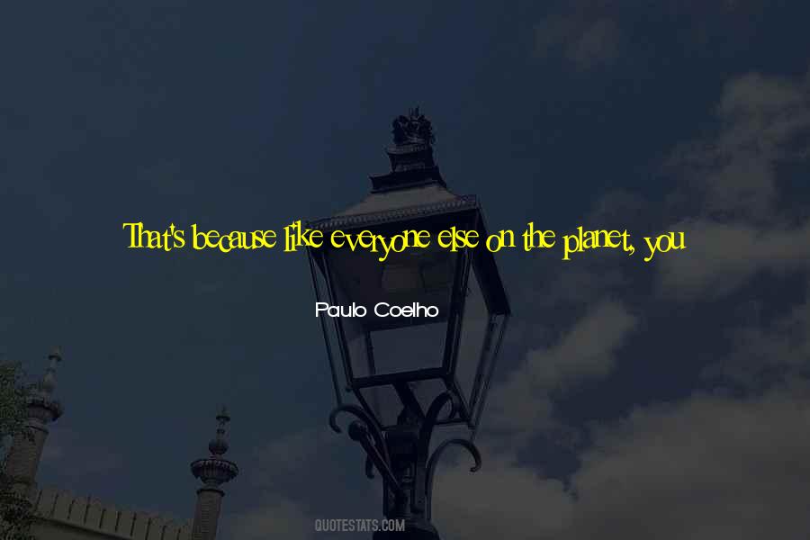 Paulo Coelho's Quotes #453786