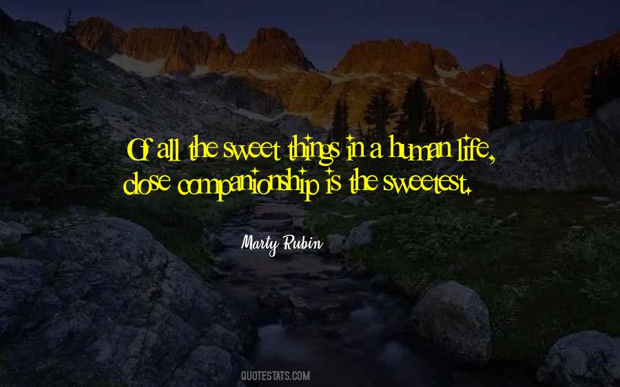 Quotes About Sweet Things #1221030