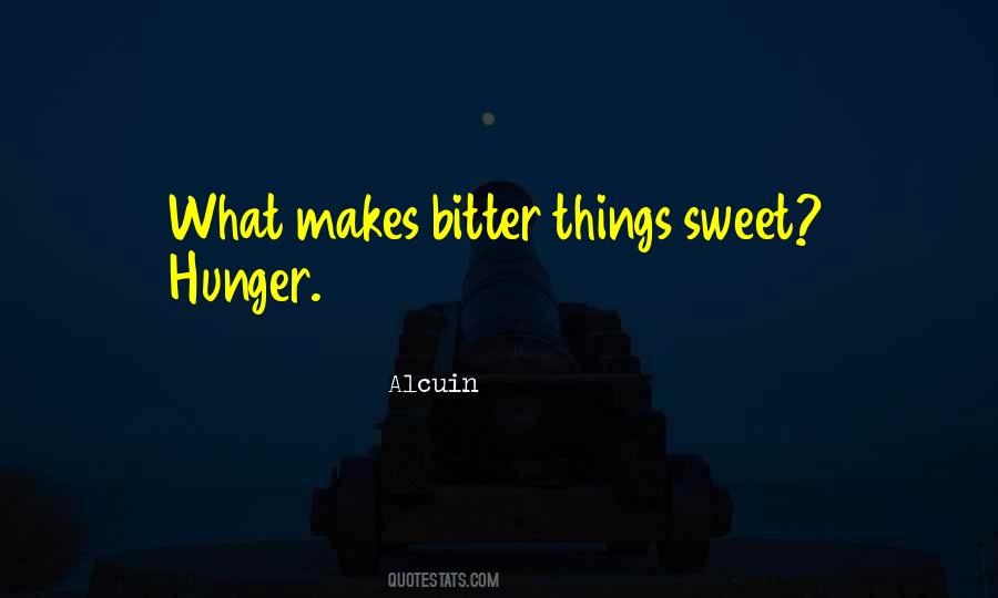 Quotes About Sweet Things #26402