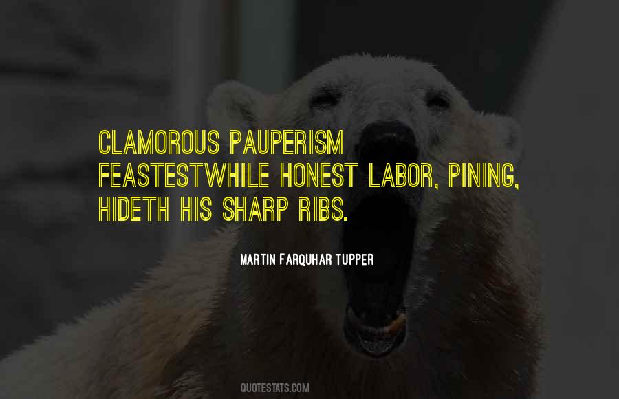 Pauperism Quotes #164366