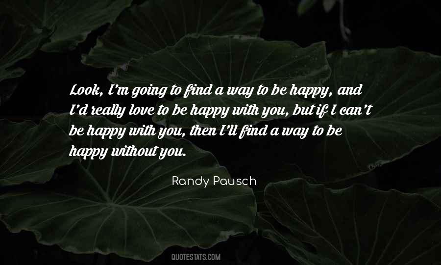 Pausch Quotes #562468