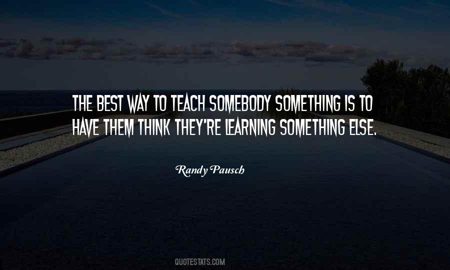 Pausch Quotes #568894
