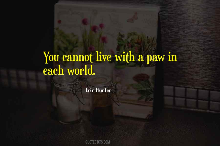 Paw Quotes #1248474