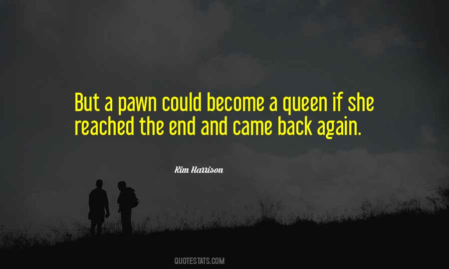 Pawn Quotes #255053