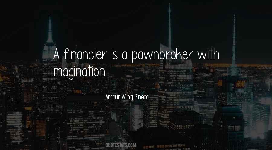 Pawnbroker Quotes #640411