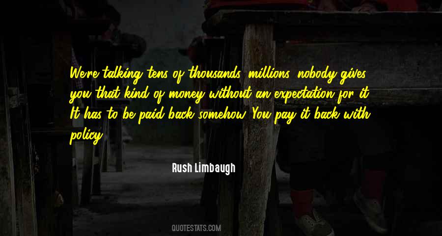 Pay Back Money Quotes #1417894