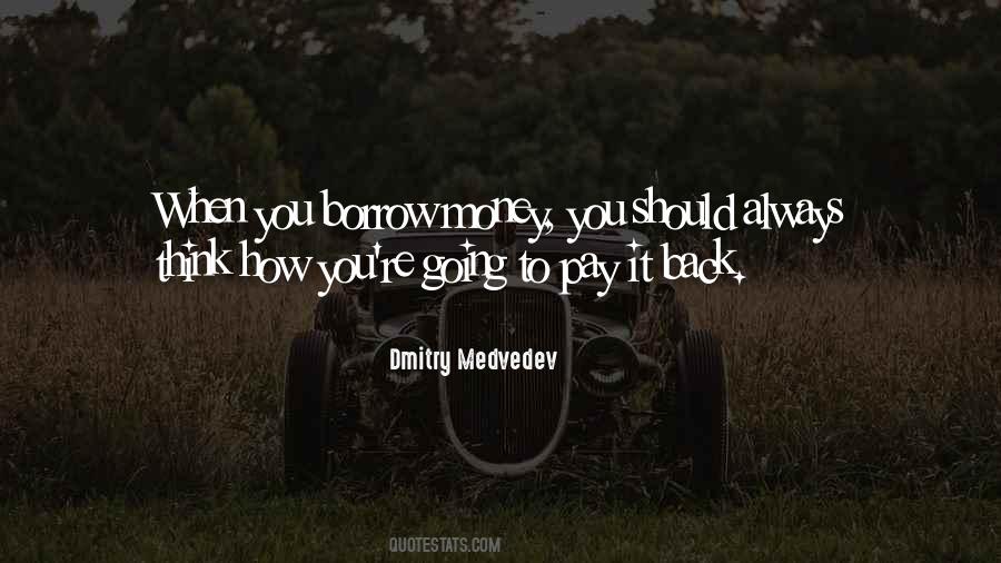 Pay Back Money Quotes #626821