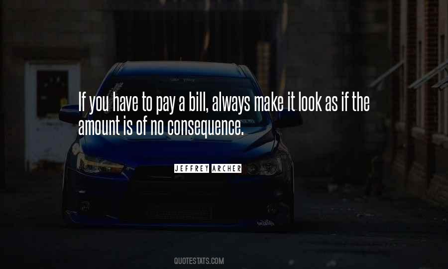 Pay Bill Quotes #421563