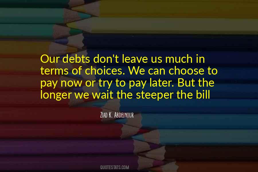 Pay Bill Quotes #691740
