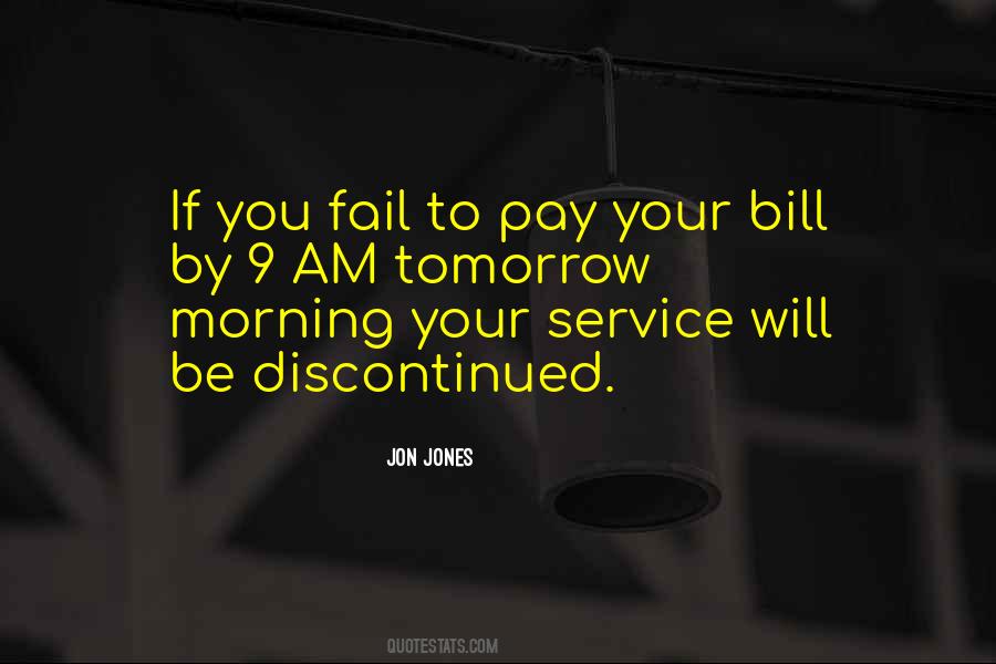 Pay Bill Quotes #993730