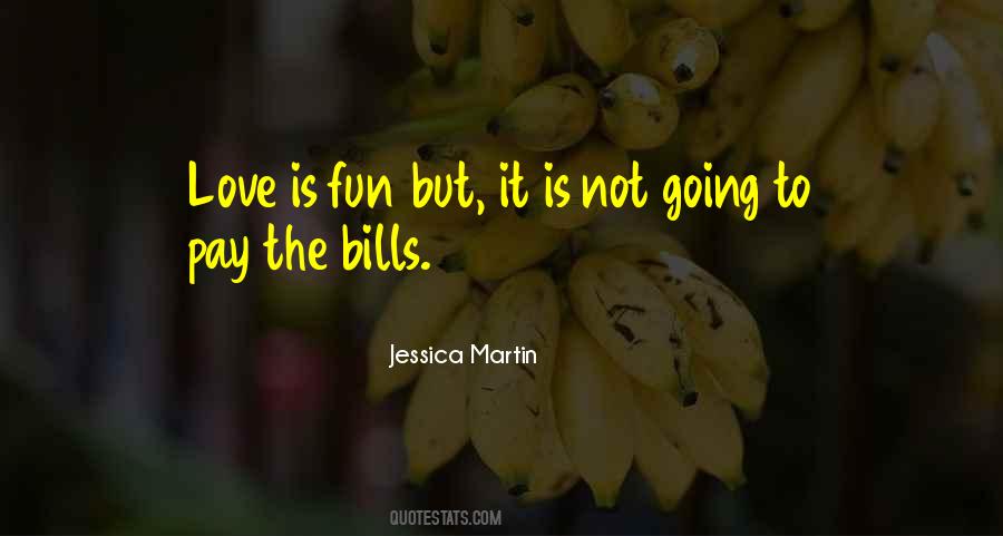 Pay Bills Quotes #275637