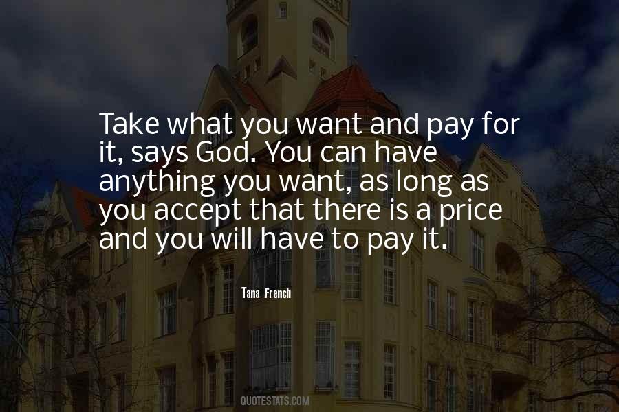 Pay For It Quotes #1242600