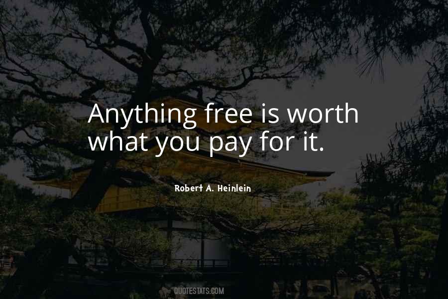 Pay For It Quotes #1850314