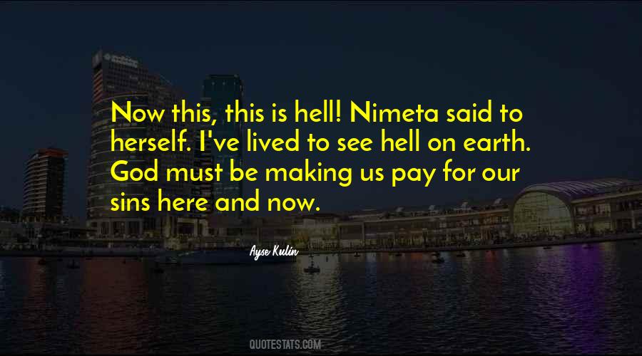 Pay For Sins Quotes #1423936