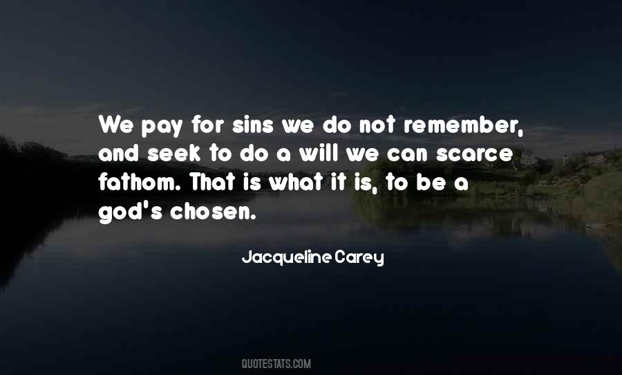 Pay For Sins Quotes #1620519
