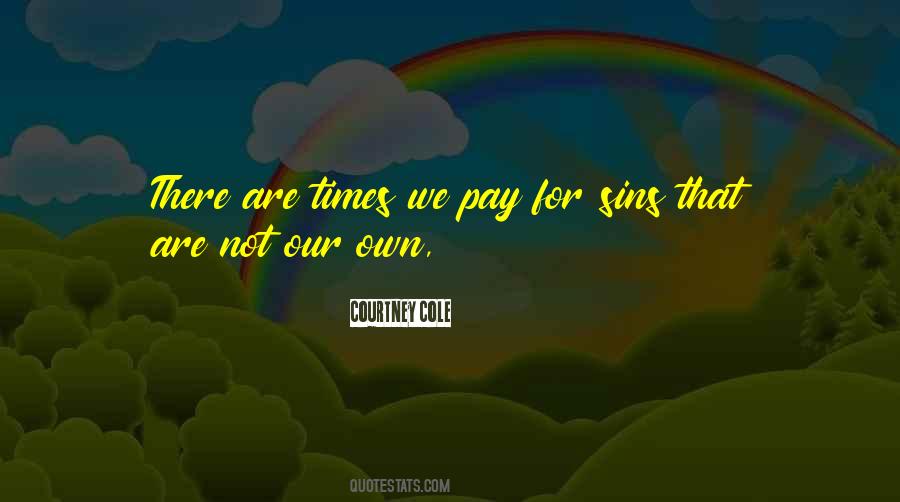 Pay For Sins Quotes #207292