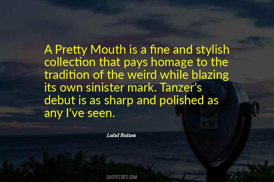 Pay Homage Quotes #1527646
