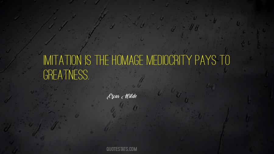 Pay Homage Quotes #255222
