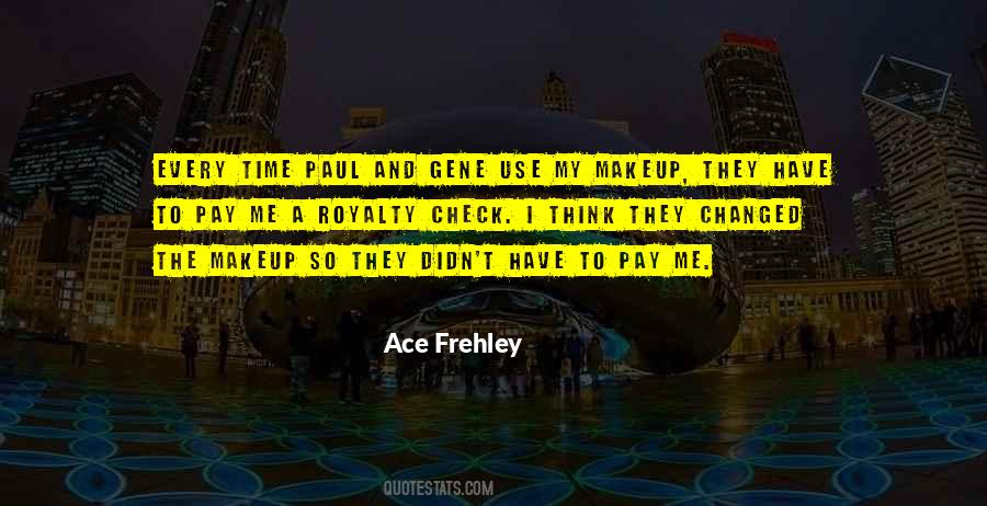 Pay Me Quotes #1007437