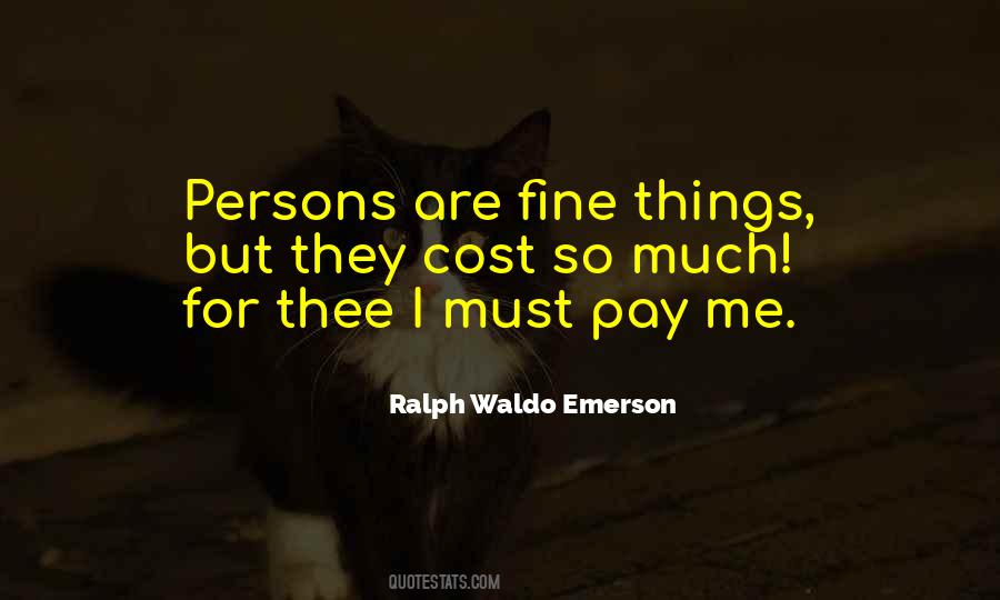 Pay Me Quotes #1503151