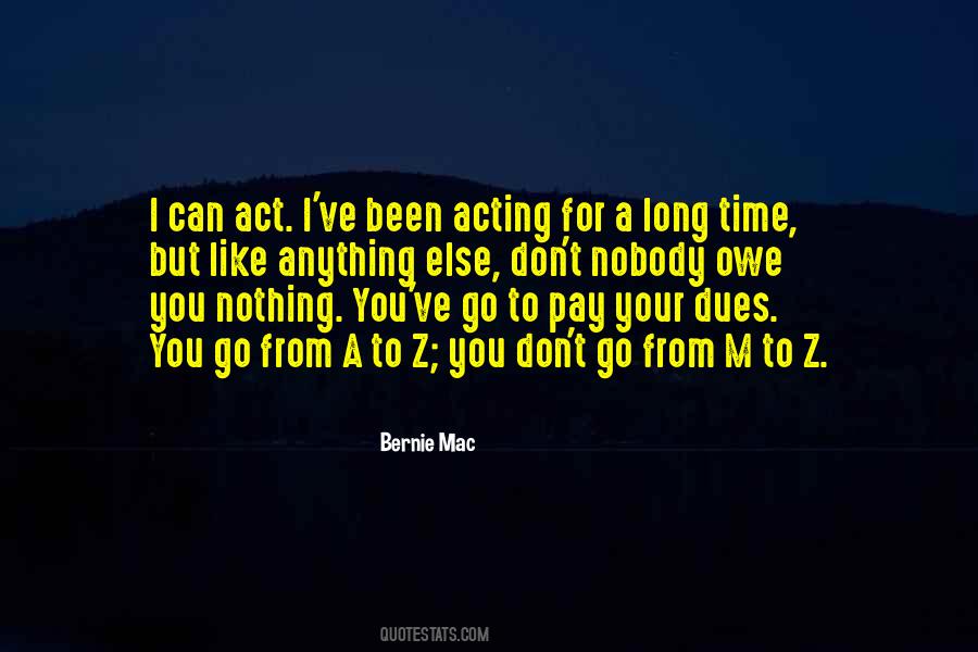 Pay My Dues Quotes #1775141