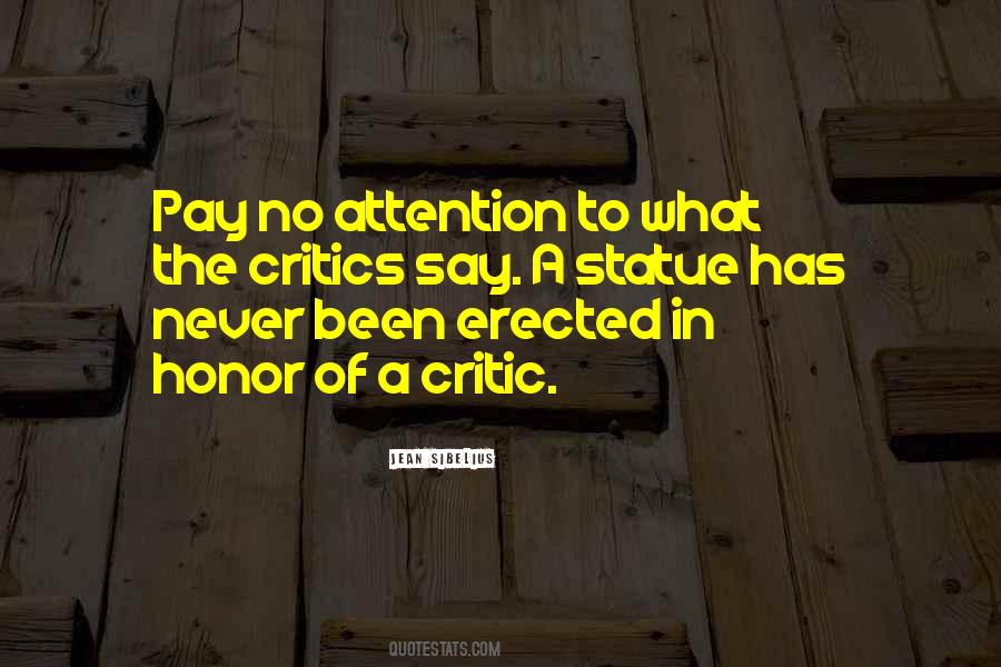 Pay No Attention Quotes #193136