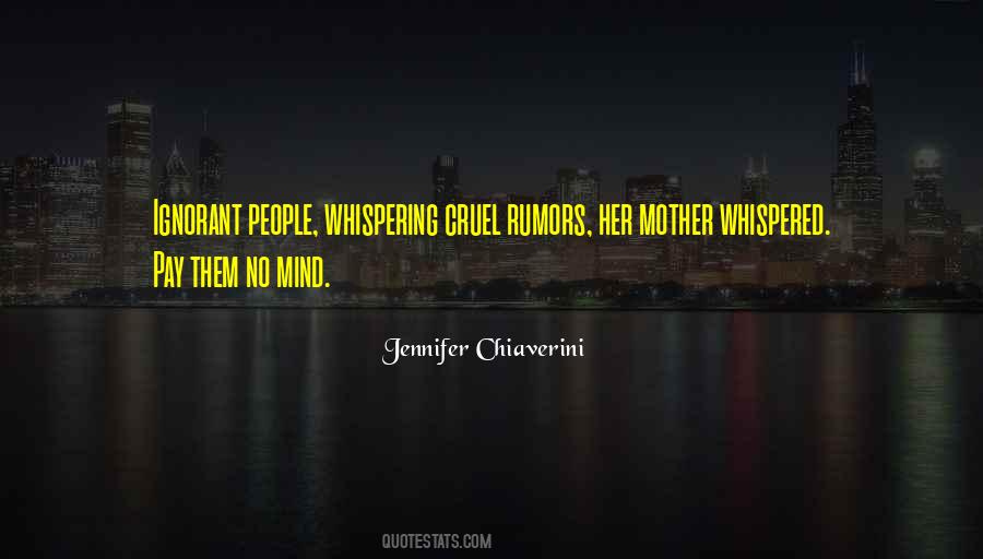 Pay No Mind Quotes #92011