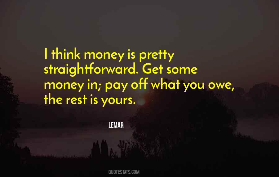 Pay Off Quotes #969478